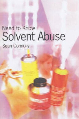 Cover of Solvent Abuse Paperback