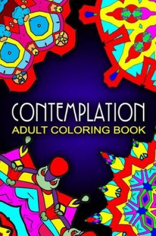 Cover of CONTEMPLATION ADULT COLORING BOOKS - Vol.5