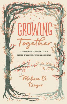 Book cover for Growing Together