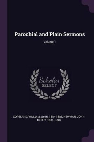 Cover of Parochial and Plain Sermons; Volume 1