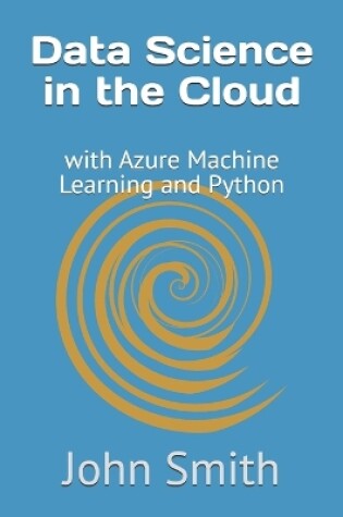 Cover of Data Science in the Cloud