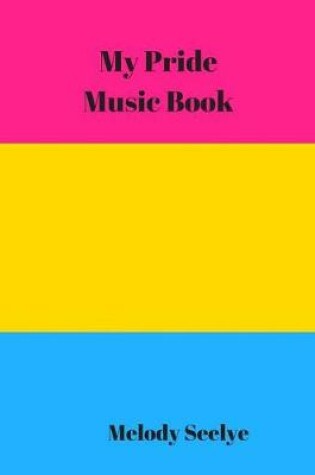 Cover of My Pride Music Book