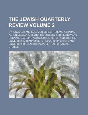 Book cover for The Jewish Quarterly Review Volume 2