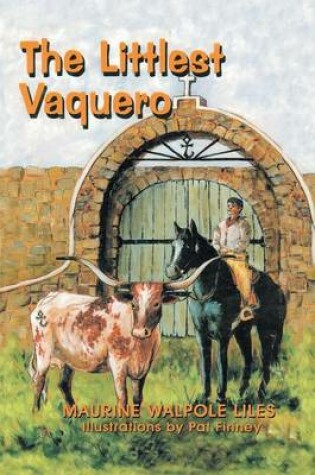 Cover of The Littlest Vaquero