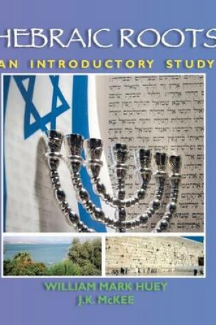 Cover of Hebraic Roots