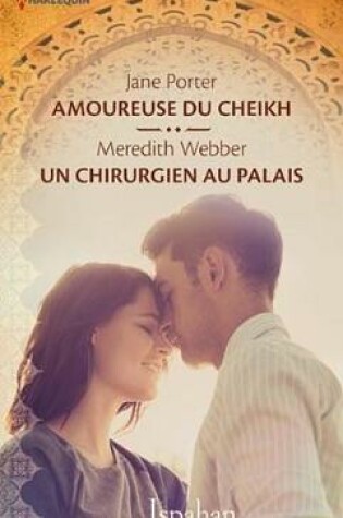 Cover of Amoureuse Du Cheikh - Un Chirurgien Au Palais