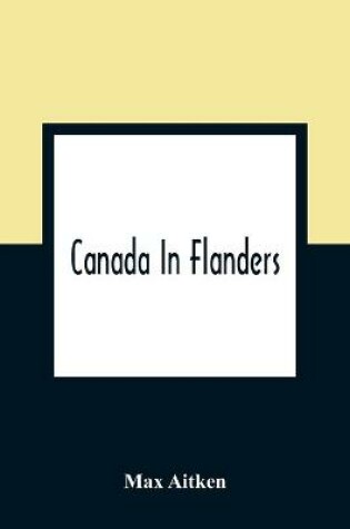 Cover of Canada In Flanders