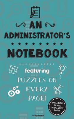 Book cover for An Administrator's Notebook