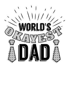 Book cover for Worlds Okayest Dad