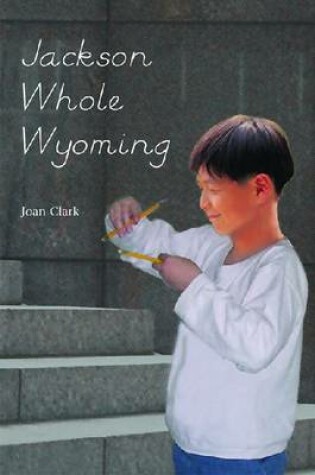 Cover of Jackson Whole Wyoming