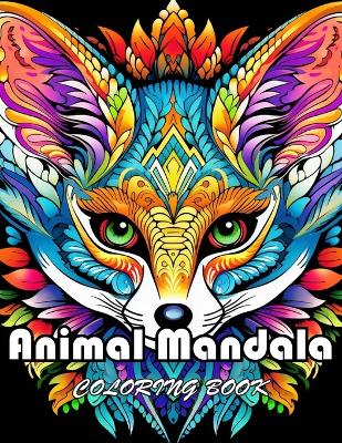 Book cover for Animal Mandala Coloring Book for Adults