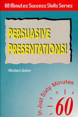 Cover of Persuasive Presentations