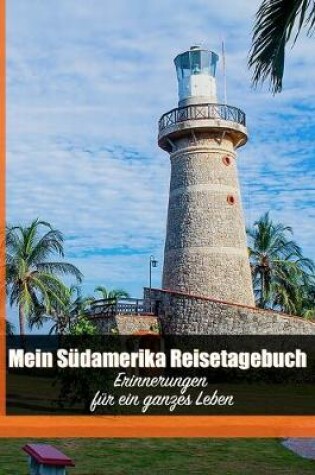 Cover of Mein Sudamerika Reisetagebuch