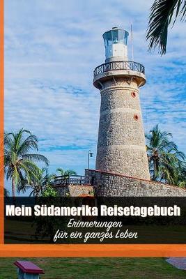 Book cover for Mein Sudamerika Reisetagebuch