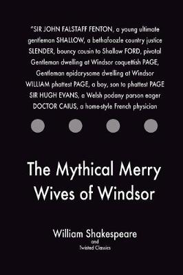 Book cover for The Mythical Merry Wives of Windsor