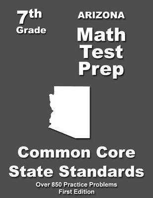 Book cover for Arizona 7th Grade Math Test Prep