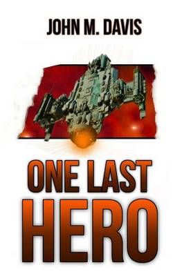 Book cover for One Last Hero