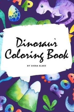 Cover of Dinosaur Coloring Book for Children (8.5x8.5 Coloring Book / Activity Book)