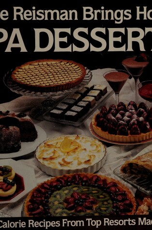 Cover of Rose Reisman Brings Home Spa Desserts