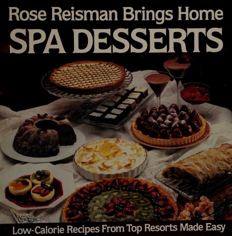 Book cover for Rose Reisman Brings Home Spa Desserts