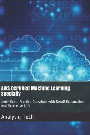 Cover of AWS Certified Machine Learning Specialty