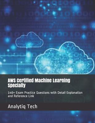 Book cover for AWS Certified Machine Learning Specialty