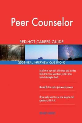 Book cover for Peer Counselor RED-HOT Career Guide; 2539 REAL Interview Questions