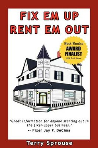 Cover of Fix 'em Up, Rent 'em Out