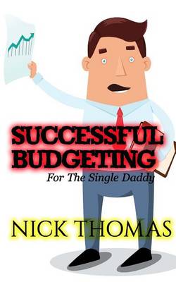 Book cover for Successful Budgeting For The Single Daddy
