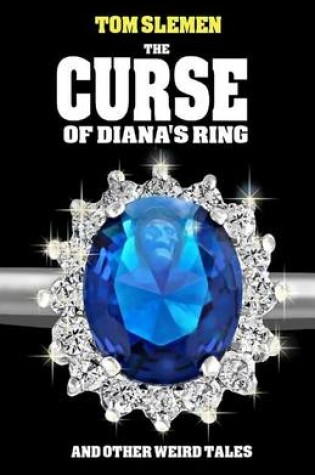 Cover of The Curse of Diana's Ring and Other Weird Tales