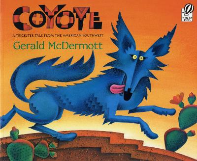 Book cover for Coyote: A Trickster Tale from the American Southwest
