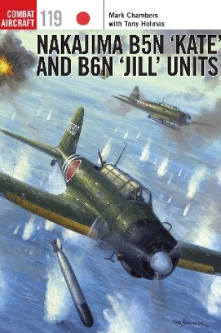 Cover of Nakajima B5N 'Kate' and B6N 'Jill' Units