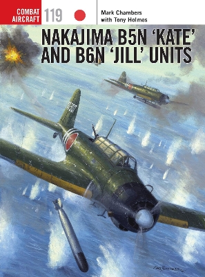 Book cover for Nakajima B5N 'Kate' and B6N 'Jill' Units