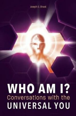 Cover of WHO AM I? Conversations with the UNIVERSAL YOU