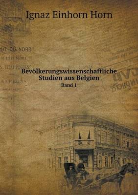 Book cover for Bevölkerungswissenschaftliche Studien aus Belgien Band 1