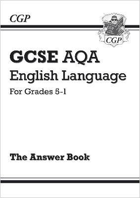 Cover of GCSE English Language AQA Answers for Study & Exam Practice: Grades 5-1