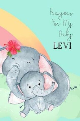 Cover of Prayers for My Baby Levi