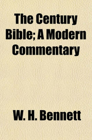 Cover of The Century Bible; A Modern Commentary