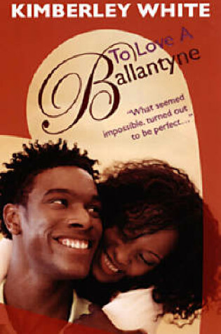 Cover of To Love A Ballantyne