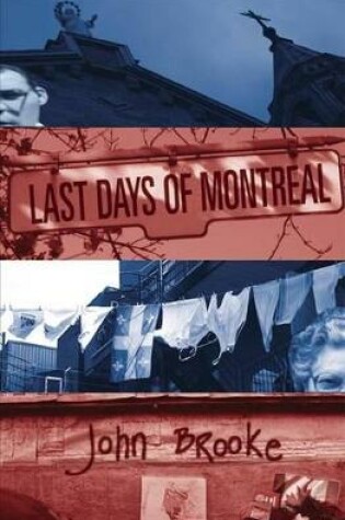 Cover of Last Days of Montreal