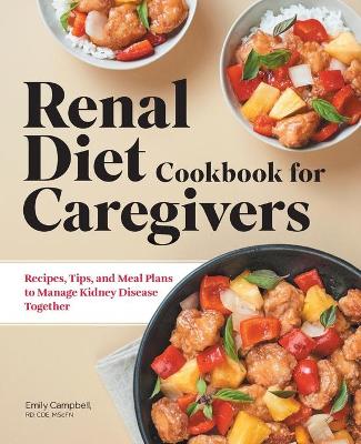 Book cover for Renal Diet Cookbook for Caregivers