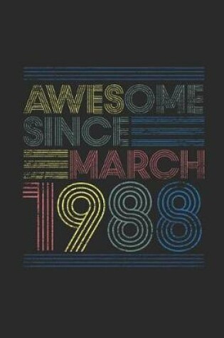 Cover of Awesome Since March 1988