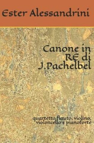 Cover of Canone in RE di J.Pachelbel