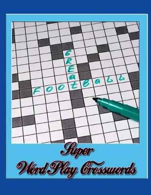 Book cover for Super Word Play Crosswords