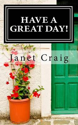 Book cover for Have A Great Day!