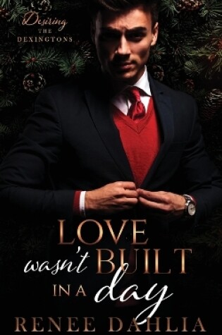 Cover of Love Wasn't Built In A Day