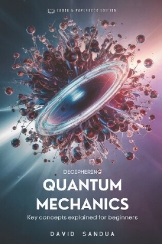 Cover of Deciphering Quantum Mechanics