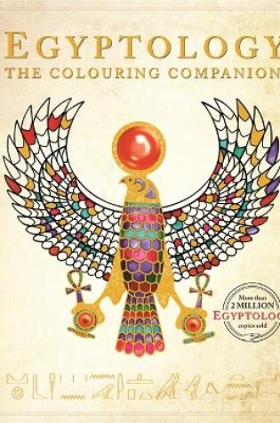 Cover of Egyptology: The Colouring Companion