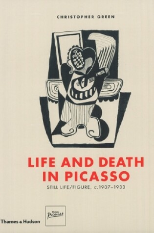 Cover of Life and Death in Picasso