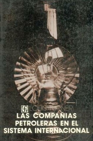 Cover of Las Companias Petroleras En El Sistema Internacional